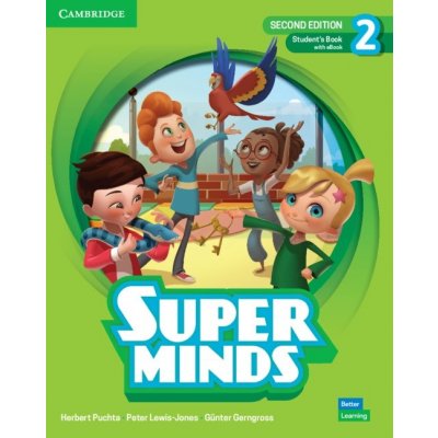 Super Minds Student’s Book with eBook Level 2, 2nd Edition - Puchta Herbert, Puchta Herbert – Hledejceny.cz