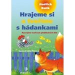Hrajeme si a tvoříme s hádankami: Rozvíjíme tvořivost předškolních dětí – Hledejceny.cz