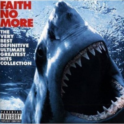 Faith No More - The Very Best Of Definitive Ultimate Greatest Hits Collection CD – Sleviste.cz