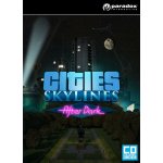 Cities: Skylines - After Dark – Hledejceny.cz