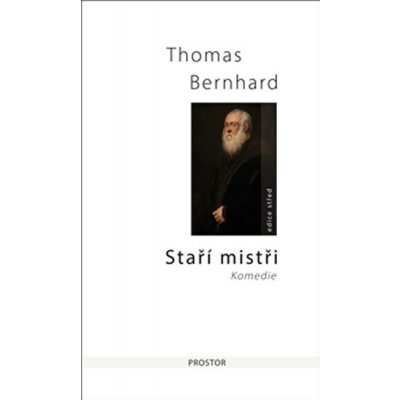 Staří mistři - Thomas Bernhard