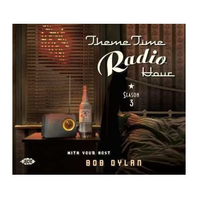 Various - Theme Time Radio Hour With Your Host Bob Dylan - Season 3 CD – Zbozi.Blesk.cz