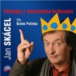 Pohádky z Valašského království - Jan Skácel – Hledejceny.cz