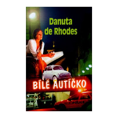 Bílé autíčko Danuta De Rhodes