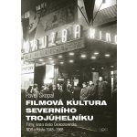 Filmová kultura severního trojúhelníku – Sleviste.cz