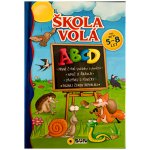 ŠKOLA VOLÁ PRO DĚTI 5-8 LET - – Zbozi.Blesk.cz