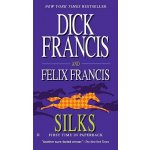 Dick Francis,Felix Francis - Silks – Hledejceny.cz