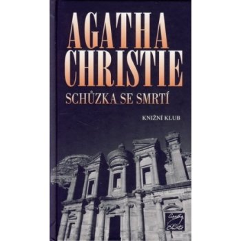 Schůzka se smrtí - Agatha Christie