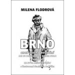 Brno - Stanislav Sedláček, Milena Flodrová – Hledejceny.cz