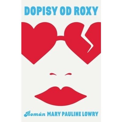 Dopisy od Roxy – Zbozi.Blesk.cz