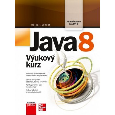 Java 8 - Výukový kurz - Herbert Schildt