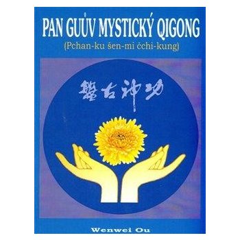 Pan Guův mystický qigong