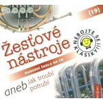 Various - NEBOJTE SE KLASIKY:ZESTOVE NASTROJE CD – Hledejceny.cz