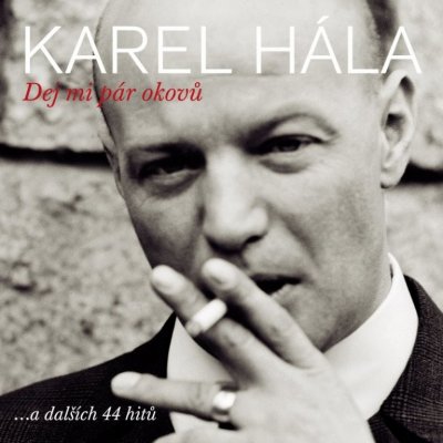 HALA KAREL - DEJ MI PAR OKOVU