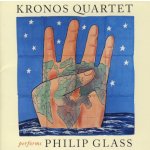 Kronos Quartet - Performs Philip Glass CD – Hledejceny.cz