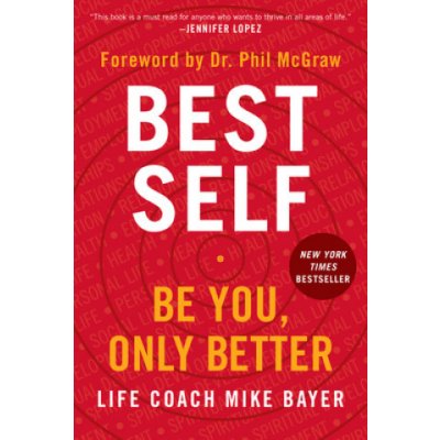 Best Self: Be You, Only Better Bayer MikePaperback – Zboží Mobilmania