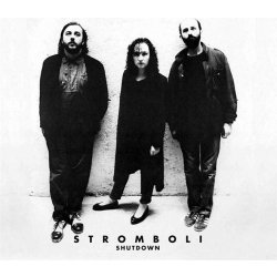 Stromboli - Shutdown CD