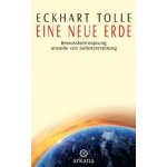 Eine neue Erde Eckhart Tolle – Hledejceny.cz
