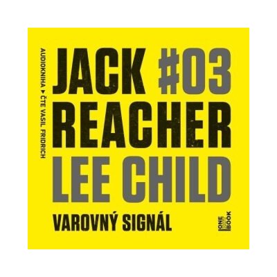 Jack Reacher: Varovný signál - Lee Child - čte Vasil Fridrich – Hledejceny.cz