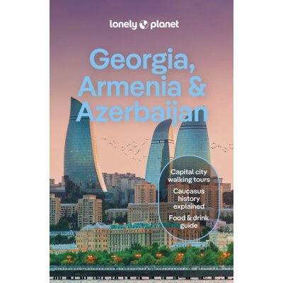 Georgia, Armenia & Azerbaijan - Lonely Planet – Sleviste.cz