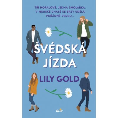 Švédská jízda - Lily Gold – Sleviste.cz