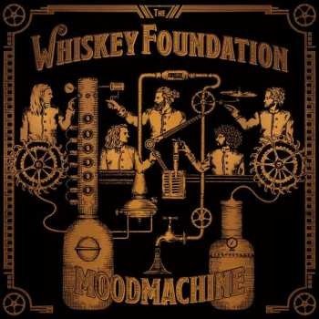 Whiskey Foundation - Mood Machine LP