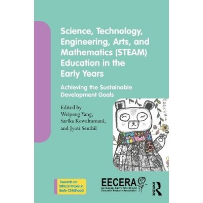 Science, Technology, Engineering, Arts, and Mathematics STEAM Education in the Early Years – Hledejceny.cz