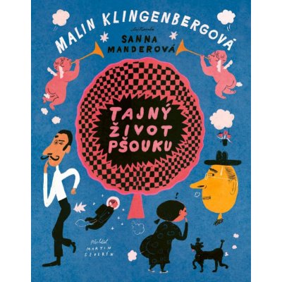 Tajný život pšouku - Klingenbergová Malin