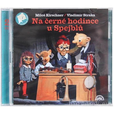 Na černé hodince u Spejblů - Miloš Kirschner - 2CD – Zboží Mobilmania