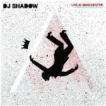 DJ Shadow - Live In Manchester LP – Zboží Mobilmania