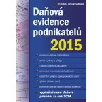 Daňová evidence podnikatelů 2015 - Dušek Jiří, Sedláček Jaroslav – Hledejceny.cz