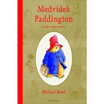 Medvídek Paddington - Bond Michael