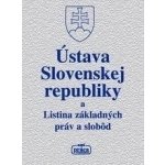 Ústava Slovenskej republiky a Listina základných práv a slobôd – Hledejceny.cz