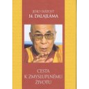 Cesta k zmysluplnému životu Jeho svätosť 14. dalajláma