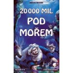 20 000 mil pod mořem - J. Verne – Hledejceny.cz