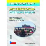 Chcete mluvit česky? ukrajinsko-ruská verze - Helena Remediosová – Hledejceny.cz