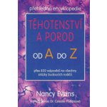 Těhotenství a porod od A do Z – Hledejceny.cz