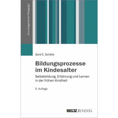 Bildungsprozesse im Kindesalter Schfer Gerd E.Paperback