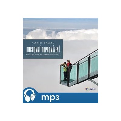 Duchovní doprovázení podle sv. Jana - Patrick Crasta, OFMCap - čte Igor Dostálek – Sleviste.cz
