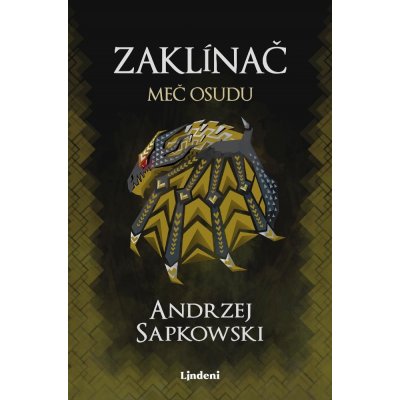 Sapkowski Andrzej - Zaklínač II Meč osudu – Hledejceny.cz