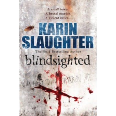 Blindsighted K. Slaughter