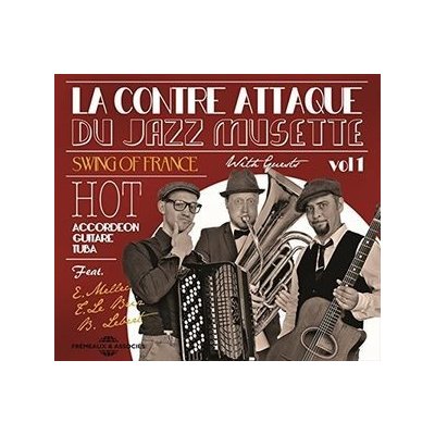 La Contre Attaque Du Jazz Musette Swing of France CD – Zbozi.Blesk.cz