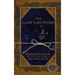 The Last Lecture - Randy Pausch – Hledejceny.cz