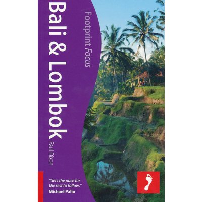 Bali & Lombok Footprint Focus Guide P. Dixon