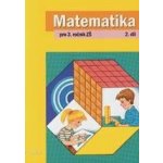 MATEMATIKA PRO 3.ROČNÍK ZŠ 2.DÍL - Růžena Blažková; Květoslava Matoušková; Milena Vaňurová – Zboží Mobilmania