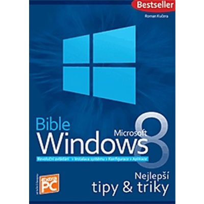 Bible Microsoft Windows 8 – Roman Kučera