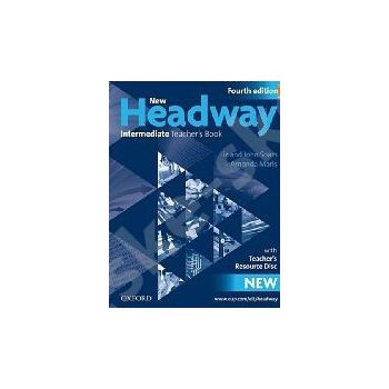 New Headway Intermediate Fourth Edition Teacher's Book + CD-ROM - Soars L., Soars J., Maris A.