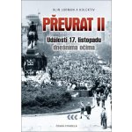 Převrat II - Události 17. listopadu dnešníma očima - Jurman Olin – Hledejceny.cz