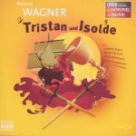 Various - Oper Erzählt Als Hörspiel Mit Musik Richard Wagner Tristan Und Isolde CD – Hledejceny.cz