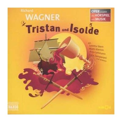 Various - Oper Erzählt Als Hörspiel Mit Musik Richard Wagner Tristan Und Isolde CD